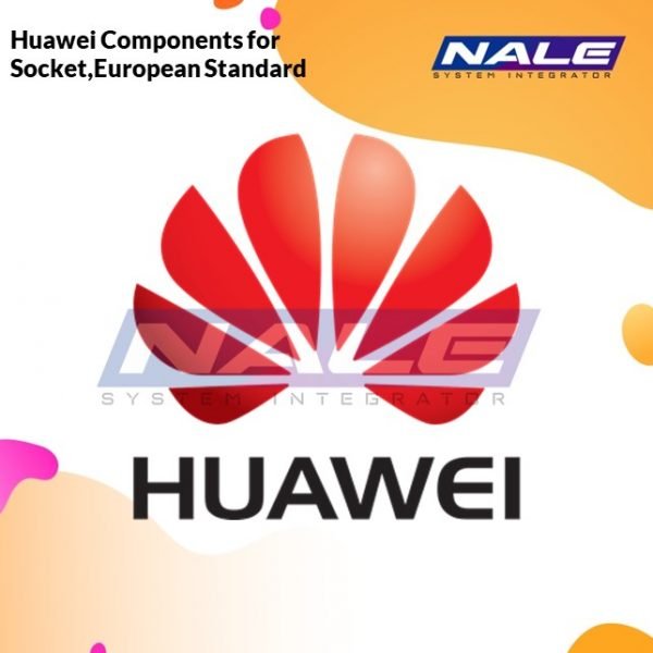 Huawei Components for Socket,European Standard